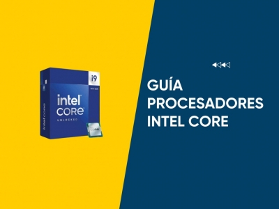 Procesadores Intel todo lo que necesitas saber