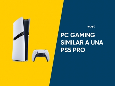 PC similar a una PS5 PRO