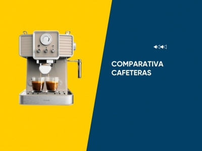 Comparativa de cafeteras: Encuentra tu cafetera ideal
